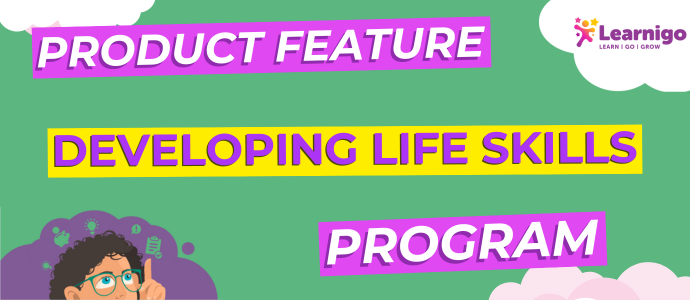 Product Feature Developing Life Skills Header Image